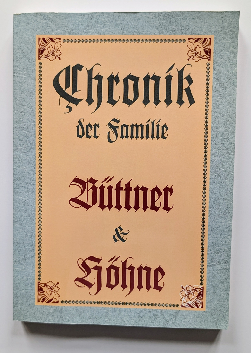 Chronic der Familie Büttner